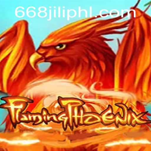 FlamingPhoenix: The Exciting Adventure Game with 668JILI