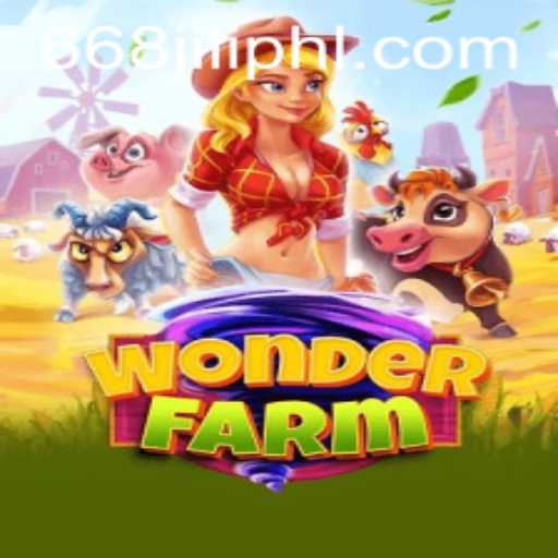 Discover the Enchanting World of WonderFarm With 668JILI